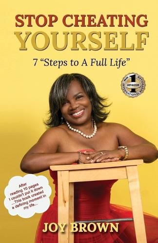 Cover image for Stop Cheating Yourself: 7 Steps to a Full Life