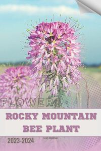 Cover image for Rocky Mountain Bee Plant