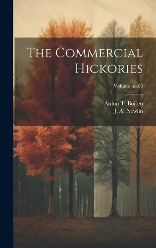 Cover image for The Commercial Hickories; Volume no.80