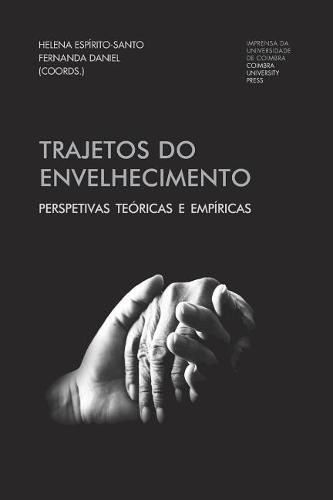 Cover image for Trajetos do Envelhecimento: Perspetivas teoricas e empiricas