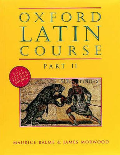 Cover image for Oxford Latin Course: Part II: Student's Book