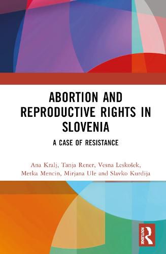 Cover image for Abortion and Reproductive Rights in Slovenia