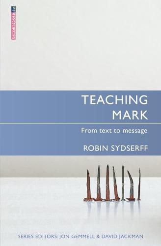 Cover image for Teaching Mark: From Text to Message