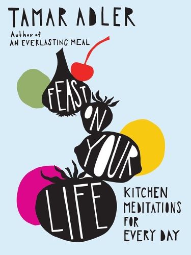Cover image for Feast on Your Life