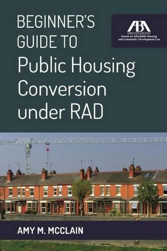 Cover image for Beginner's Guide to Public Housing Conversion Under Rad