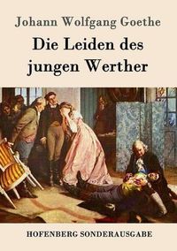 Cover image for Die Leiden des jungen Werther