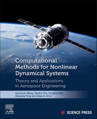 Cover image for Computational Methods for Nonlinear Dynamical Systems: Theory and Applications in Aerospace Engineering