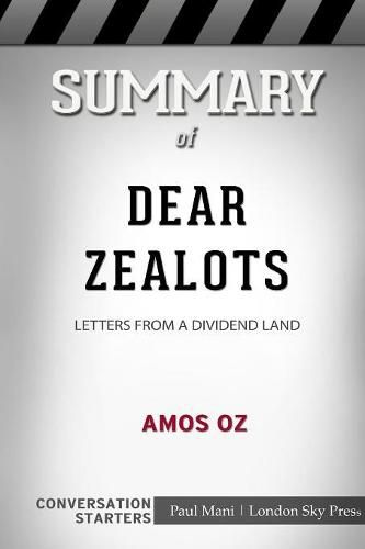 Summary of Dear Zealots: Letters from a Divided Land: Conversation Starters