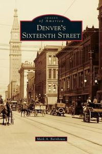 Cover image for Denver's Sixteenth Street