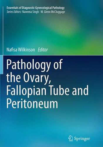 Cover image for Pathology of the Ovary, Fallopian Tube and Peritoneum