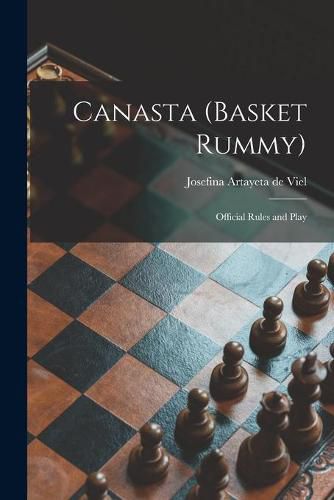 Cover image for Canasta (basket Rummy): Official Rules and Play