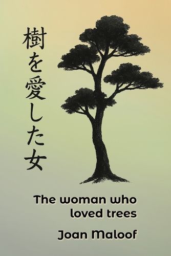 Cover image for The Woman who Loved Trees