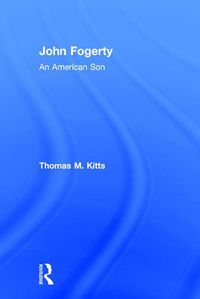 Cover image for John Fogerty: An American Son