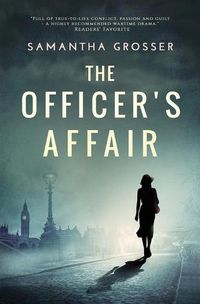 Cover image for The Officer's Affair: A Novel of World War II