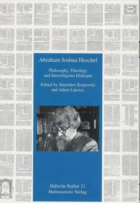 Cover image for Abraham Joshua Heschel: Philosophy, Theology and Interreligious Dialogue