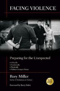 Cover image for Facing Violence: Preparing for the Unexpected