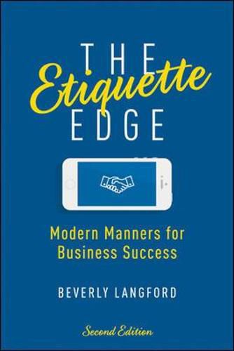 Cover image for The Etiquette Edge: Modern Manners for Business Success