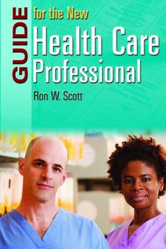 Cover image for Guide for the New Health Care Professional