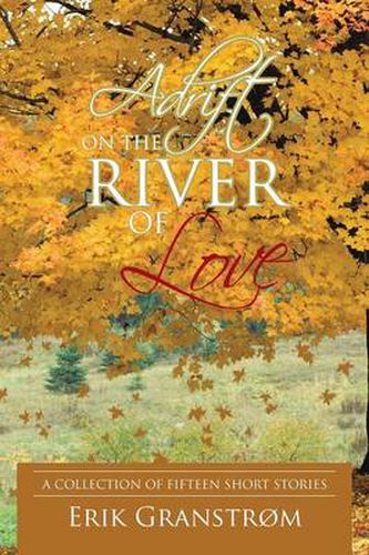 Cover image for Adrift on the River of Love