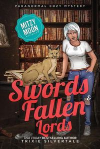 Cover image for Swords and Fallen Lords: Paranormal Cozy Mystery