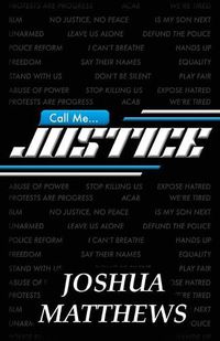 Cover image for Call Me Justice