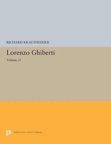 Cover image for Lorenzo Ghiberti: Volume II