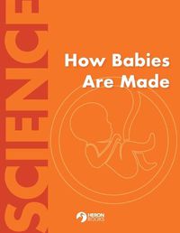 Cover image for How Babies Are Made