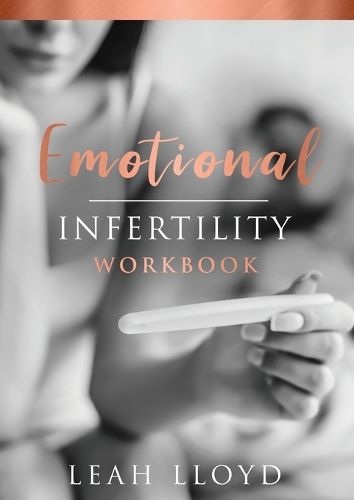 Cover image for Emotional Infertility Workbook