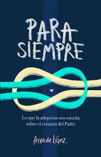 Cover image for Para siempre