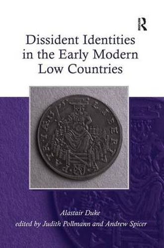 Cover image for Dissident Identities in the Early Modern Low Countries