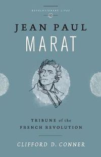 Cover image for Jean Paul Marat: Tribune of the French Revolution