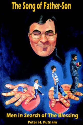 Cover image for The Song of Father-Son: Men in Search of The Blessing