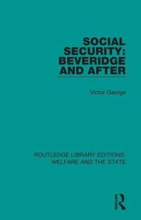 Cover image for Social Security: Beveridge and After