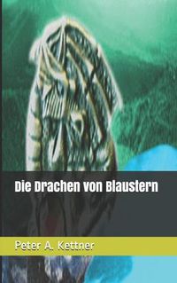 Cover image for Die Drachen von Blaustern