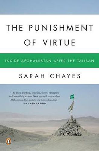 Cover image for The Punishment Of Virtue: Inside Afghanistan After the Taliban