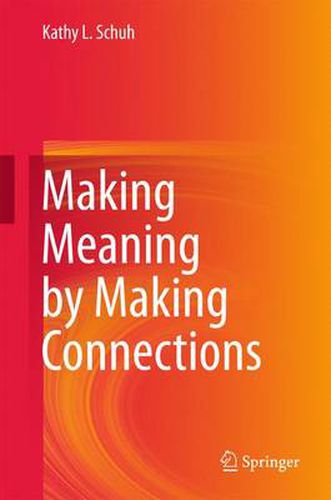 Cover image for Making Meaning by Making Connections