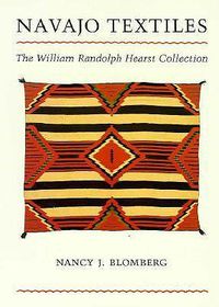 Cover image for Navajo Textiles: The William Randolph Hearst Collection