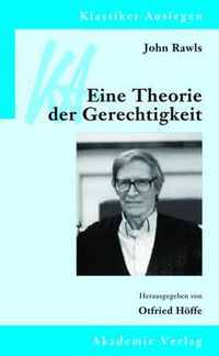 Cover image for John Rawls: Eine Theorie Der Gerechtigkeit