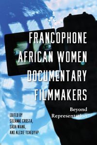 Cover image for Francophone African Women Documentary Filmmakers