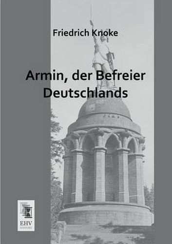 Cover image for Armin, Der Befreier Deutschlands