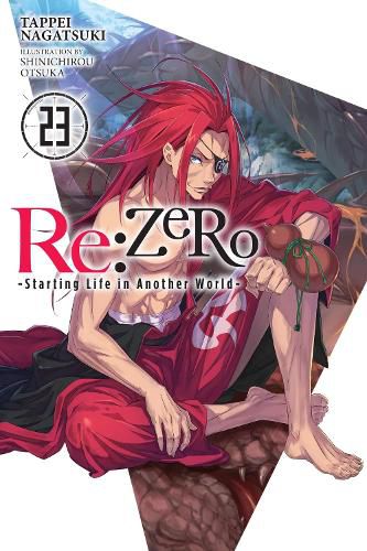 Cover image for Re:ZERO -Starting Life in Another World-, Vol. 23 (light novel)