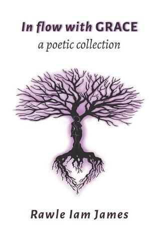 Cover image for In Flow With Grace: a poetic collection