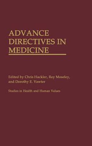 Cover image for Advance Directives in Medicine