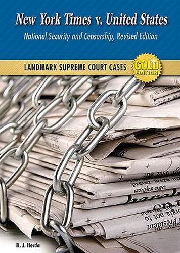 Cover image for New York Times v. United States: National Security and Censorship