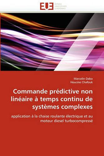 Cover image for Commande Predictive Non Lineaire a Temps Continu de Systemes Complexes