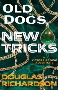 Cover image for Old Dogs, New Tricks