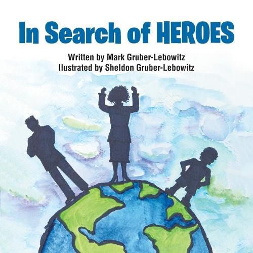 Cover image for In Search of Heroes