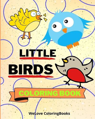 Cover image for Little Birds Coloring Book