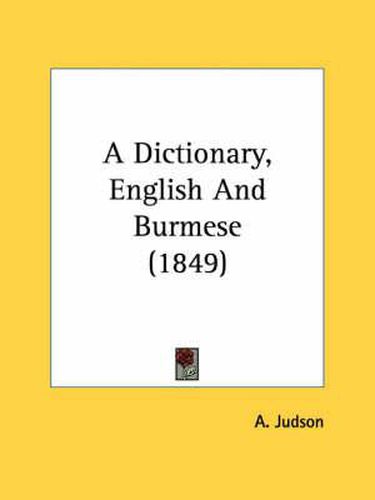 Cover image for A Dictionary, English and Burmese (1849)