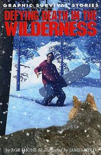 Cover image for Defying Death in the Wilderness